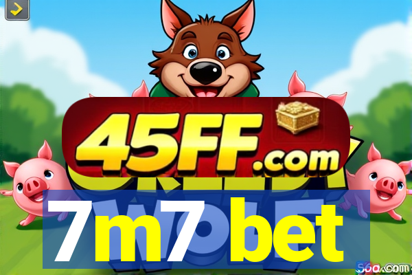7m7 bet